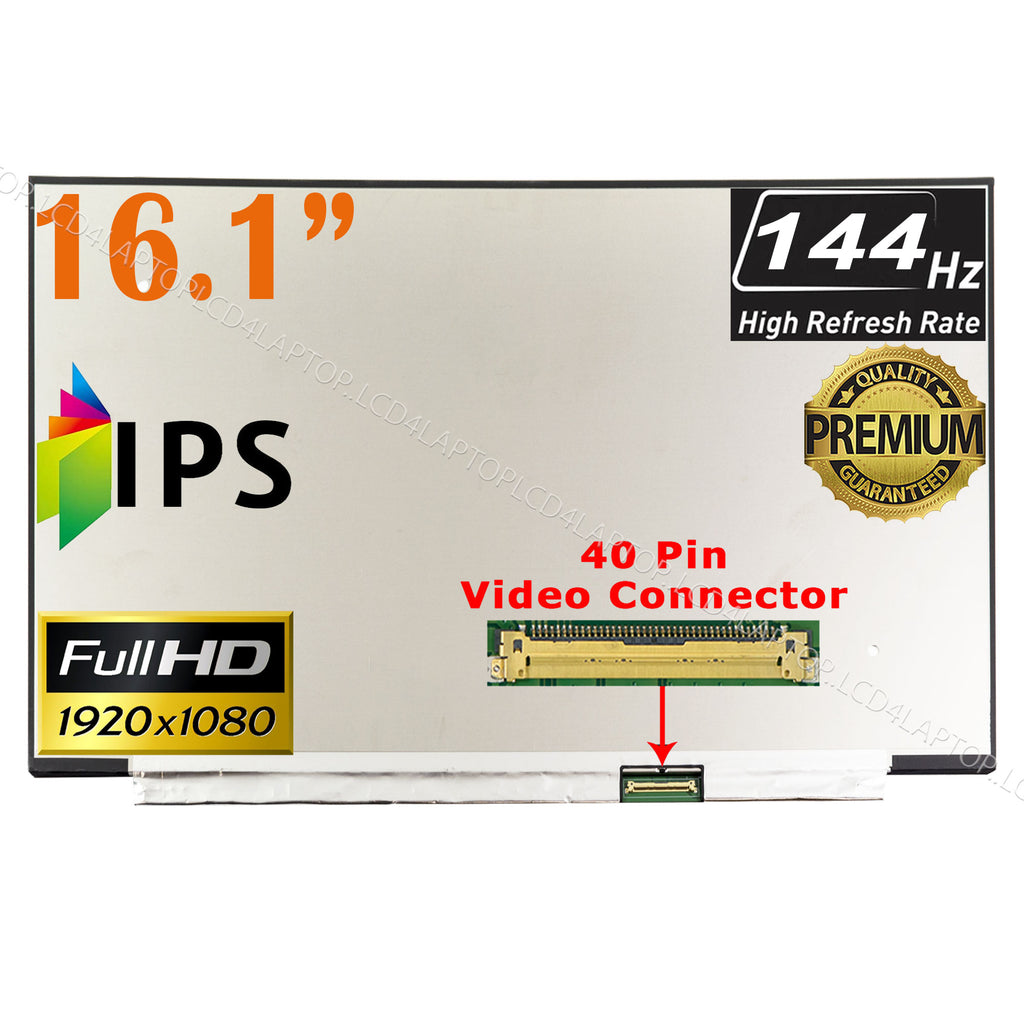 For N161HCA-GA1 16.1" 144Hz FHD IPS 16.7M 100% sRGB Laptop Screen - Lcd4Laptop